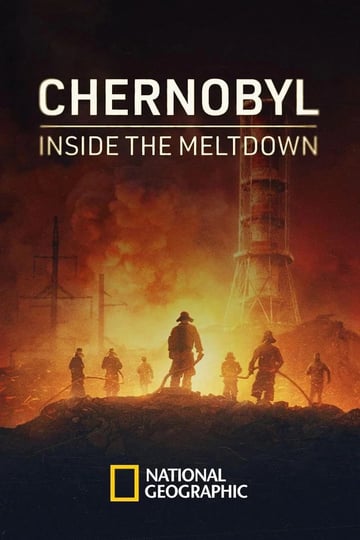 Chernobyl: Inside The Meltdown Сезон 1