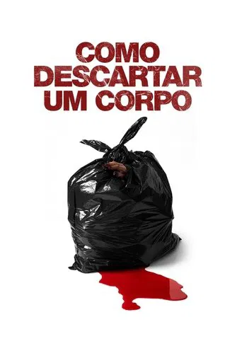 Cómo Deshacerse de un Cuerpo