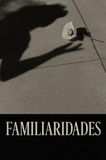 Familiarities