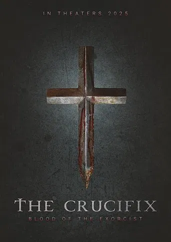 The Crucifix: Blood of the Exorcist