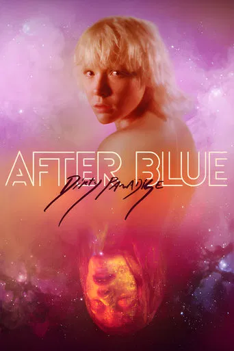 After Blue (Dirty Paradise)